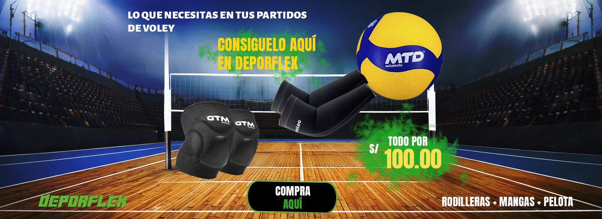 PORTADA PROMOCION COMBO DE VOLEY: PELOTA MTD + MANGAS + RODILLERAS A 100 SOLES